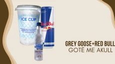 Grey Goose + Red Bull + Gotë me akull