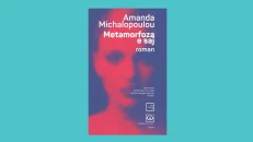 Her metamorphosis - Amanda Michalopoulou