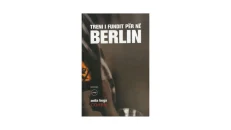 The Last Train to Berlin - Anila Bega Cohen