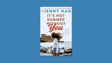 Its Not Summer Without You - Jenny Han
