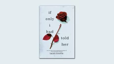 If Only I Had Told Her - LAURA NOWLIN