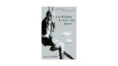 Thirteen Reasons Why by Jay Asher