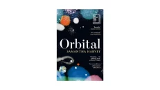 Orbital by Samantha Harvey
