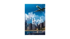 Mile High by Liz Tomforde