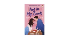 Not in My Book by Katie Holt