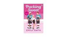 Pucking Sweet by Emily Rath