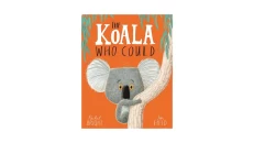 The Koala Who Could by Rachel Bright
