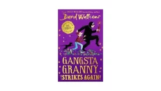 Gangsta Granny Strikes Again - David Walliams