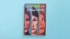 The Three Daughters of Eve - Elif Shafak