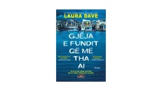 The Last Thing He Said to Me - Laura Dave