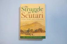 The Struggle For Scutari